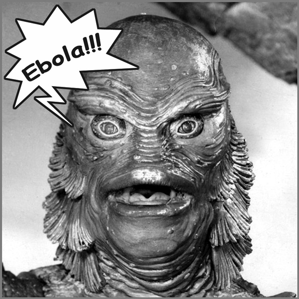 Ebola - Creature from the Black Lagoon